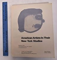 American Artists in Their New York Studios: Conversations About the Creation of Contemporary Art 3871350060 Book Cover