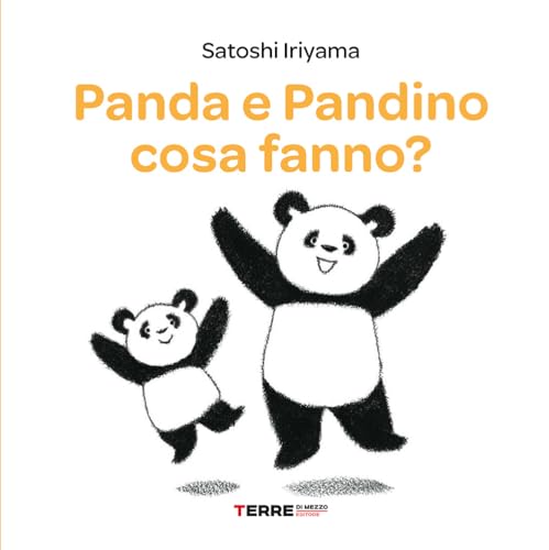 9788861895928 Panda e Pandino cosa fanno? Ediz. a colori