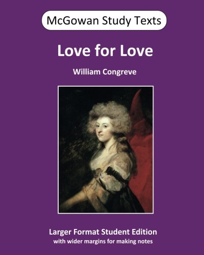 Love for Love (McGowan Study Texts) 1548012300 Book Cover