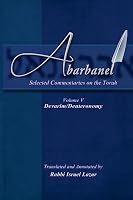 Abarbanel - Selected Commentaries on the Torah: Devarim (Deuteronomy 1508721653 Book Cover