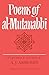 Poems of Al-Mutanabb&Atilde;&reg;