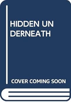 Hidden Underneath (Secret Worlds)