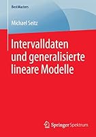 Intervalldaten Und Generalisierte Lineare Modelle 3658087455 Book Cover