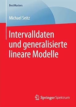 Paperback Intervalldaten Und Generalisierte Lineare Modelle [German] Book