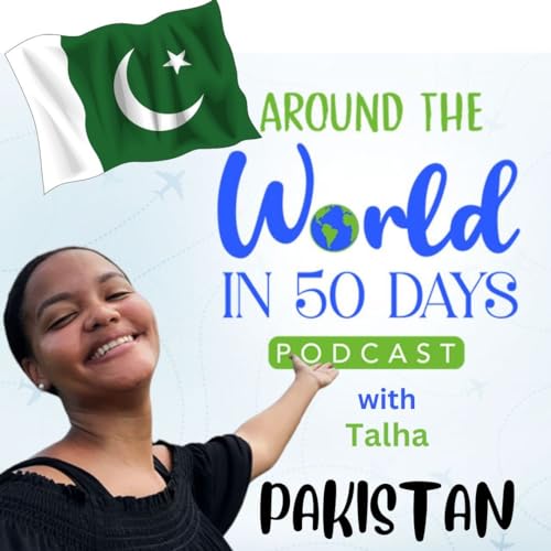 Pakistan With Talha Part 1 - Episode 4
