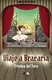 Viaje a Bracaria (SIN COLECCION)