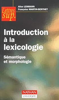 Paperback Introduction à la lexicologie : Sémantique et Morphologie [French] Book