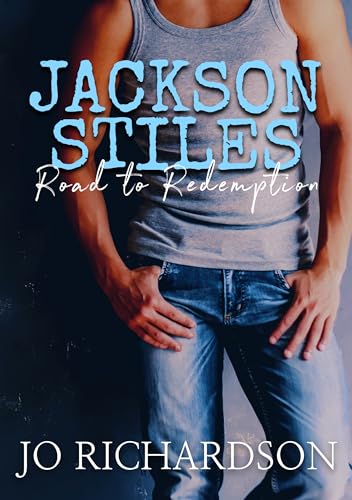 Jackson Stiles, Road to Redemption