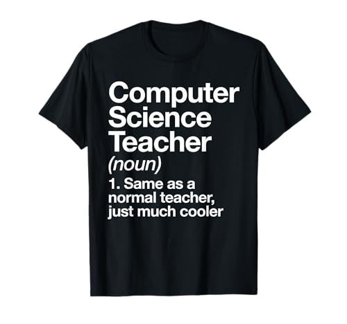 Computer Science Teacher Definition Back To School First Day T-Shirt for Men Women Girls Kids
