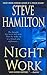 Night Work: A Novel