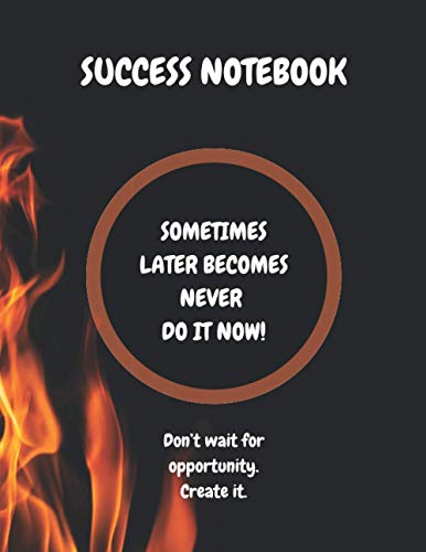 Notebook squared: motivational for everybody with 100 Pages of squared Blank Paper for notes, golden minds, drawing, doodling or learning: do it now
