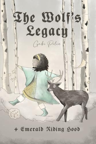 The Wolf's Legacy (Homeschooling Collection) The Wolf's Legacy (Homeschooling Collection)