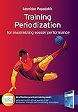 Training Periodization: for maximizing soccer performance