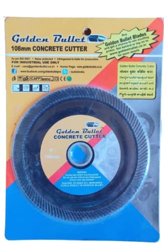 GOLDEN BULLET CONCRETE CUTTER BLADE FOR HARD MATERIAL CUTTING AND SHAPING 108 MM AND 125 MM (108MM, 4)