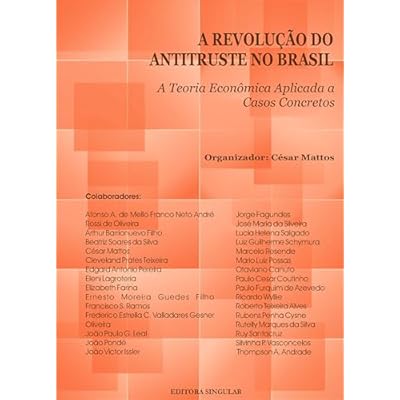 A revolução do antitruste no Brasil 1