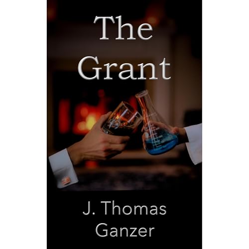 The Grant Audiolibro Por J. Thomas Ganzer arte de portada