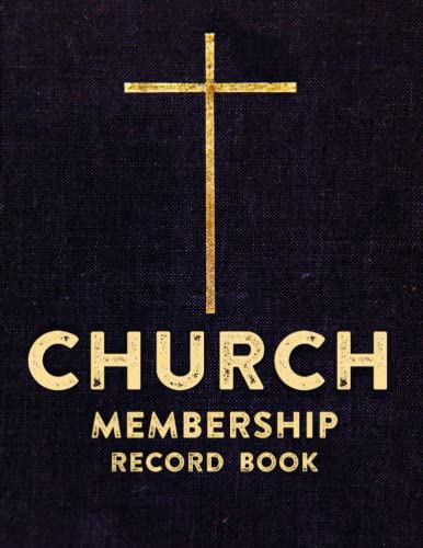 CHURCH Membership Record Book: Log Book / Register Book for Church Members | Address Book with Alphabetical Tabs