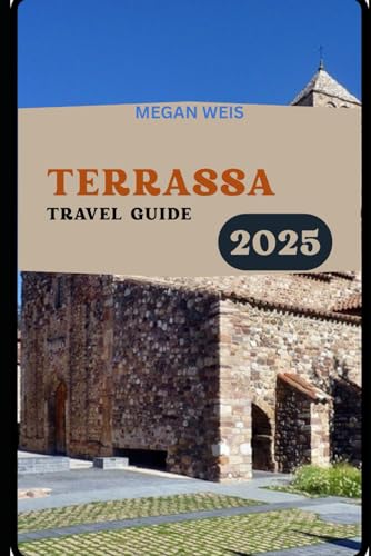 Terrassa Travel Guide 2025