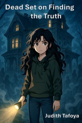 Dead Set on Finding Out the Truth: Book 2 of the Frankie Winslow Paranormal Series ("Dead Quiet? Not In This House")