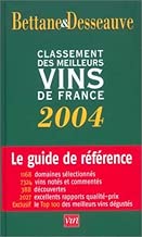 Download Bettane et Desseauve : Classement des meilleurs vins de France 2004 PDF