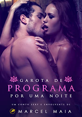 Garota de Programa por uma Noite (Prazeres Secretos Livro 1) - Miller, Anne