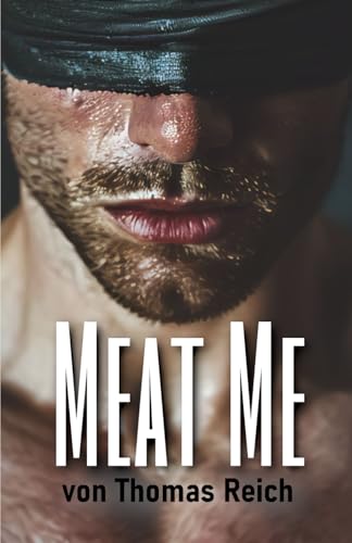 Meat Me (German Edition)
