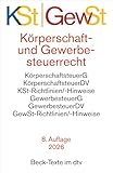 Körperschaftsteuerrecht / Gewerbesteuerrecht: Körperschaftsteuergesetz, Körperschaftsteuer-Durchführungsverordnung, Körperschaftsteuer-Richtlinien und ... Gewerbesteuer-Hinweise (Beck-Texte im dtv)