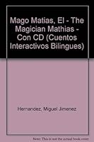 El Mago Matias/ The Magician Mathias (Cuentos Interactivos Bilingues) (Spanish Edition) 8449432391 Book Cover
