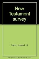 New Testament survey 0940293730 Book Cover