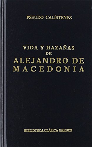 Vida y hazañas alejandro macedonia (Biblioteca ... [Spanish] 8424934814 Book Cover