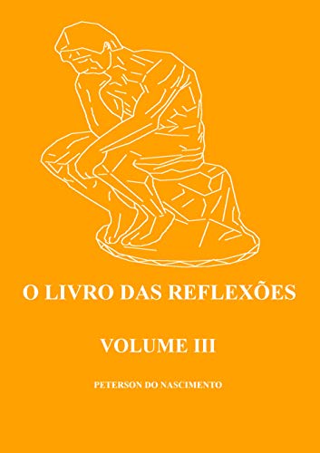 O Livro das Reflexões (Volume 3)