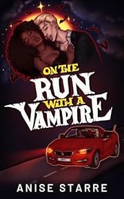 On the Run with a Vampire