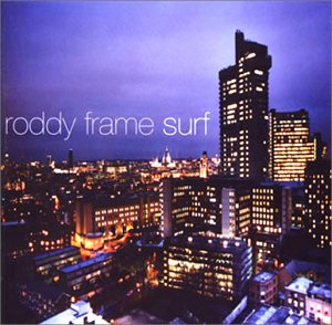 ロディ フレイム RODDY FRAME サーフ SURF