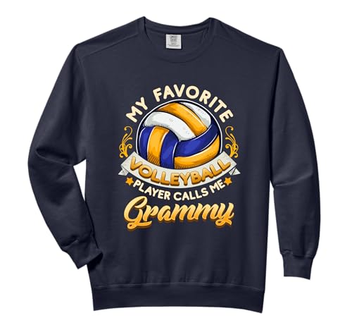 My favorite Volleyball Player Calls Me Grammy Grandma Comfort Colors Adult Sweatshirt