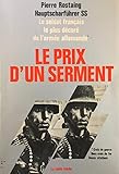 1941-1945 Des plaines de Russie à l enfer de Berlin. Le Prix d un serment