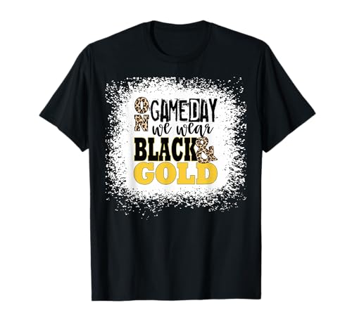 On Gameday Football We Wear Gold And Black T-Shirt