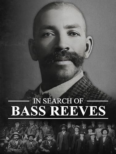  Alla ricerca di Bass Reeves