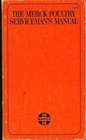 The Merck poultry serviceman's manual. B000EVPTUQ Book Cover