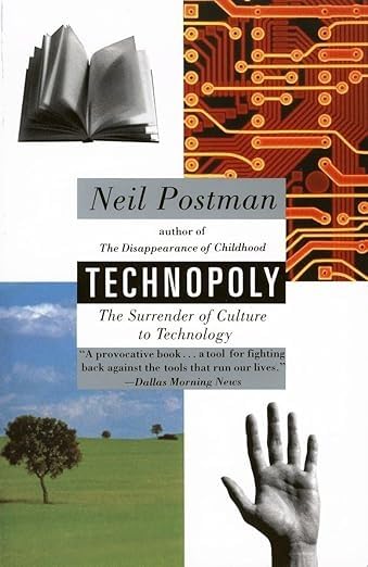 A New Age: Technopoly?