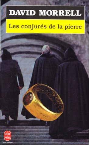 CONJURÉS DE LA PIERRE (LES) Morell David,