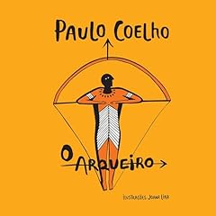O Arqueiro [The Archer] Audiolibro Por Paulo Coelho arte de portada
