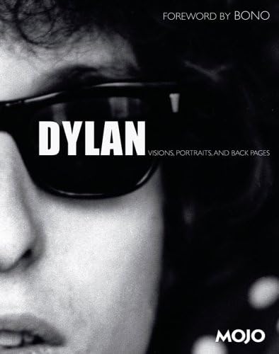 Dylan: Visions, Portraits, and Back Pages