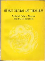 Chinese Cultural Art Treasures National Palace Museum B00SIC3U6S Book Cover