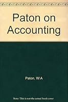 Paton on Accounting B006U1YY1Y Book Cover