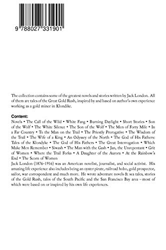 TALES OF THE GOLD RUSH - 20+ Thrilling Adventures from Yukon: The Call of the Wild, White Fang, Burning Daylight, Son of the Wolf & The God of His Fathers - The Great Tales of Klondike - Image 2