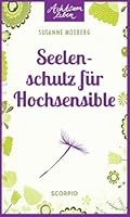Seelenschutz für Hochsensible 3958030807 Book Cover