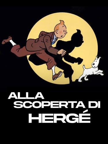 Alla scoperta di Herge