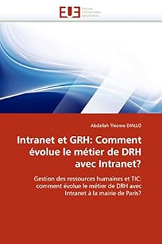 Paperback Intranet et grh: comment évolue le métier de drh avec intranet? [French] Book