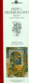 Hardcover Pepe e Peperoncini, Pfeffer und Pepperoni [German] Book