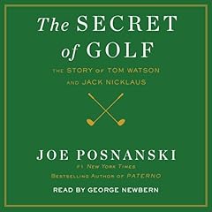 The Secret of Golf Audiolibro Por Joe Posnanski arte de portada